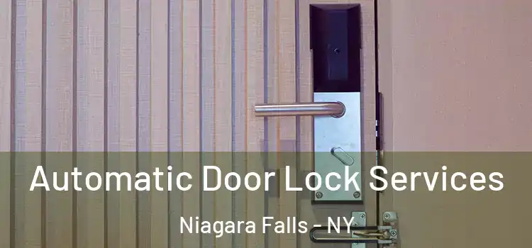 Automatic Door Lock Services Niagara Falls - NY