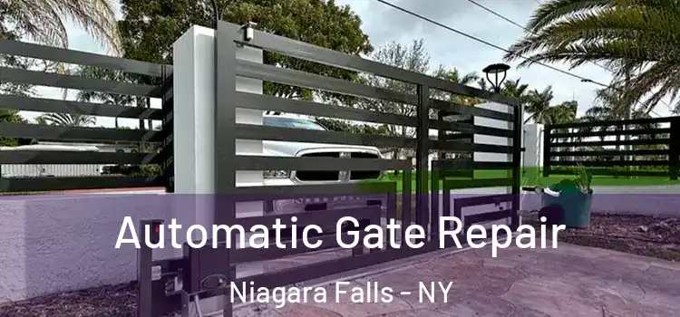 Automatic Gate Repair Niagara Falls - NY