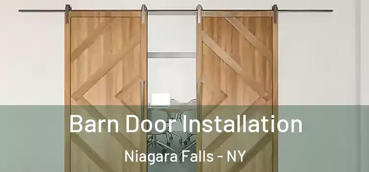 Barn Door Installation Niagara Falls - NY