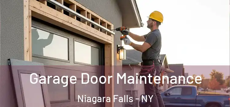 Garage Door Maintenance Niagara Falls - NY