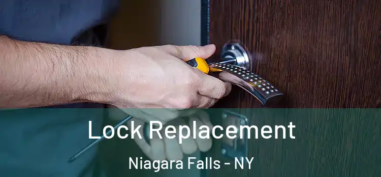 Lock Replacement Niagara Falls - NY