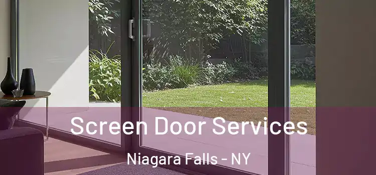 Screen Door Services Niagara Falls - NY