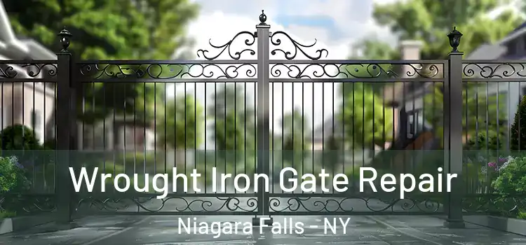 Wrought Iron Gate Repair Niagara Falls - NY
